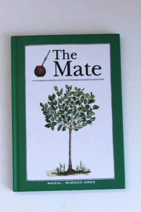 The Mate Book, illustrated guide to Argentina's traditional infusion